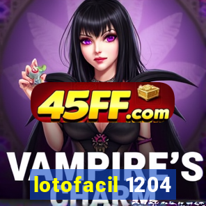 lotofacil 1204